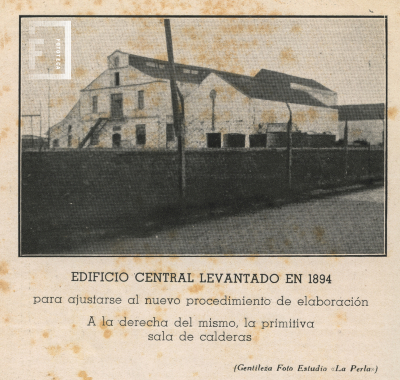 Edificio Central de la destilería de alcohol Devoto Rocha